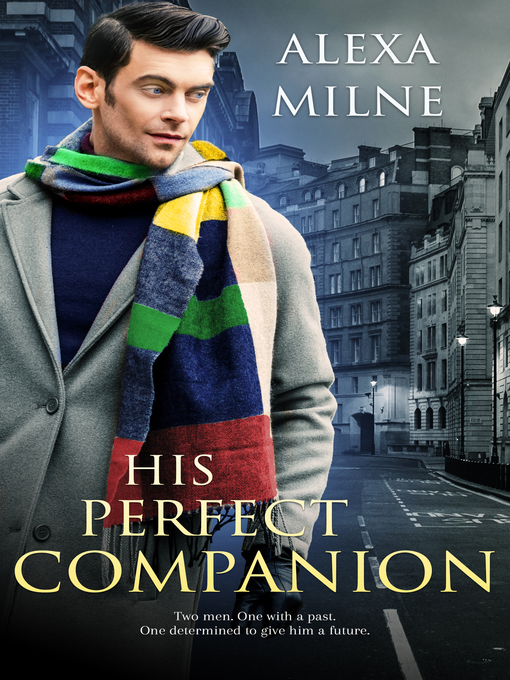 Title details for His Perfect Companion by Alexa Milne - Available